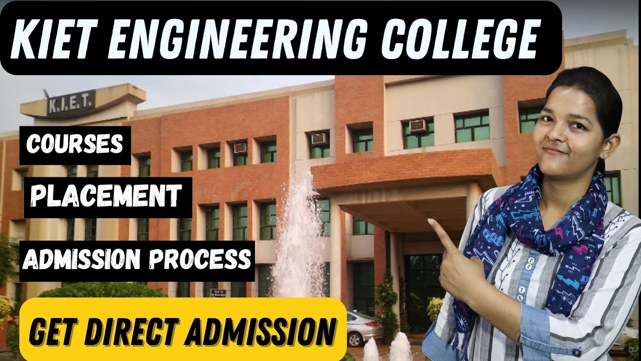 KIET Ghaziabad Admission Process 2023 Cutoff Placement Fees