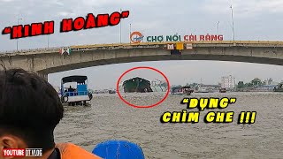 KINH HOÀNG sà lan đụng chìm ghe trên chợ nổi Cái Răng