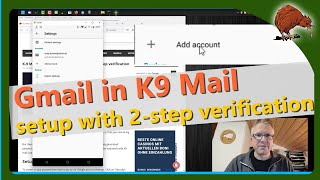 K-9 Mail – add Gmail account when using 2 step verification screenshot 2