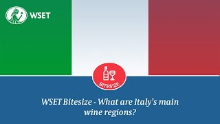 WSET Bitesize - What are Italy