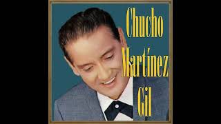 Chucho Martinez Gil - Amor
