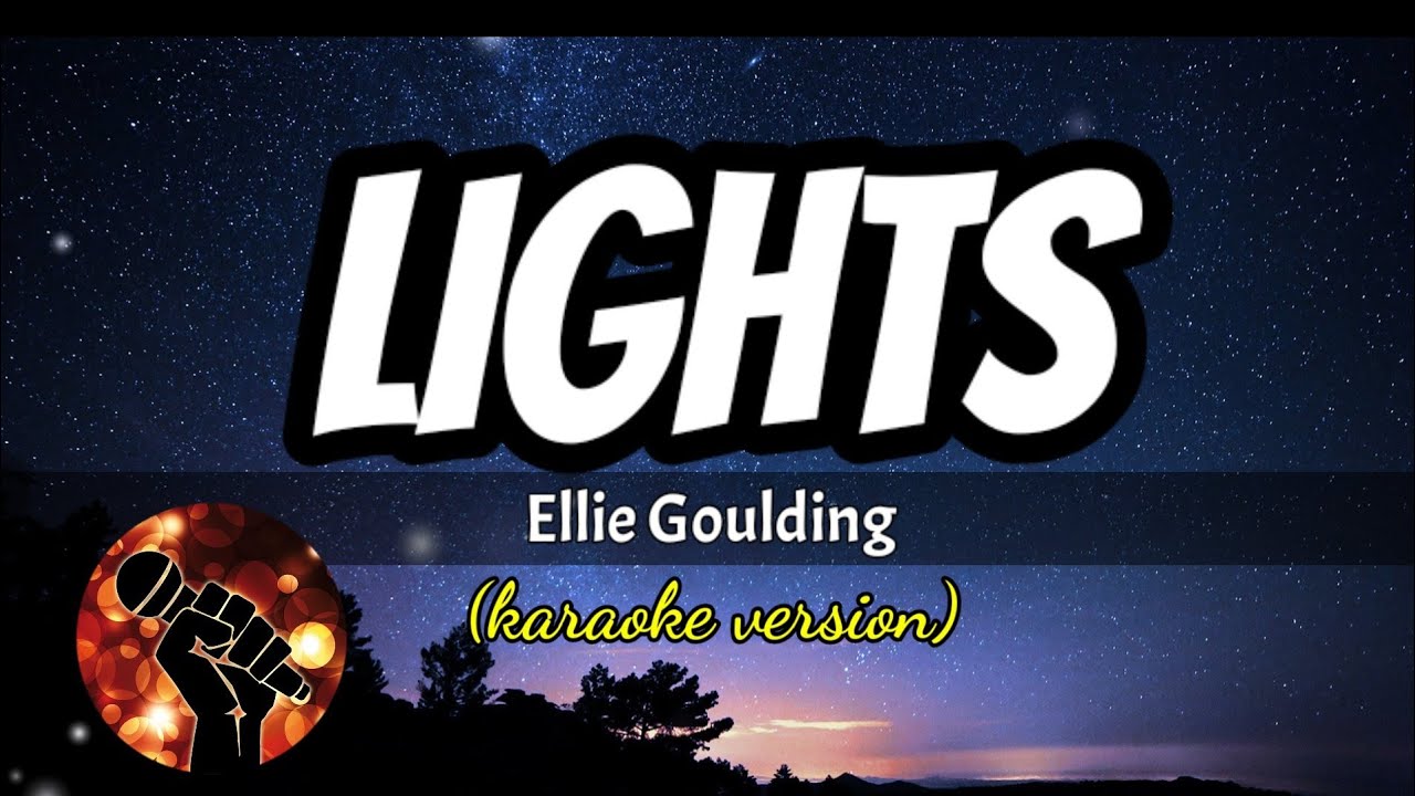 LIGHTS ELLIE GOULDING (karaoke version) YouTube