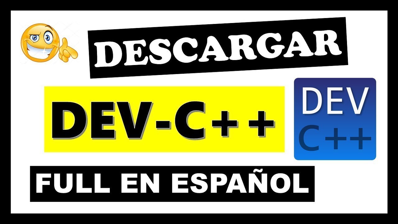 DESCARGAR e Instalar DEV-C++ para Windows | ULTIMA VERSIÓN - YouTube