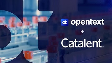 Catalent drives digital transformation with OpenText Documentum Content Management for Life Sciences