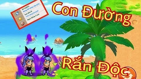 Ngọc Rồng Online | Đi Con Đường Rắn Độc Nhận Được 3 Vật Phẩm Hiếm