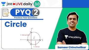 JEE: Circle PYQ - 2 | Unacademy JEE | JEE Maths | Sameer Chincholikar