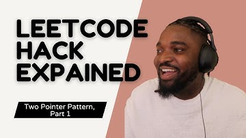 Stop Grinding LeetCode! Use Pattern Abstraction Instead, Here Is How - Two Pointers Technique + More