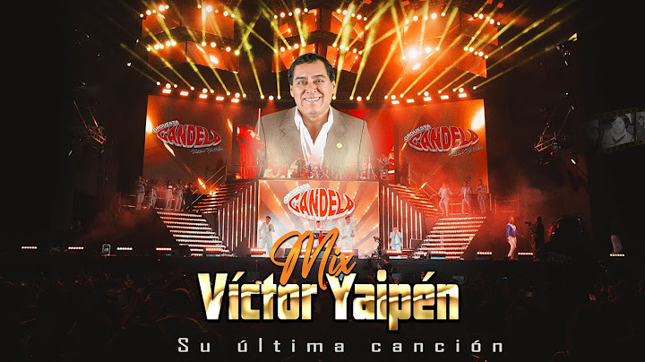 Orquesta Candela - Mix Víctor Yaipén