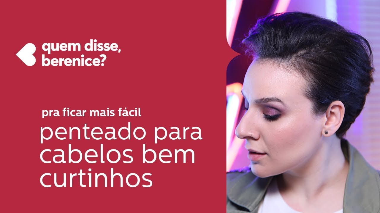 penteado para cabelo bem curtinho