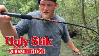 The Ugly Stik Durability Test 