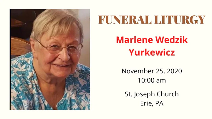 Funeral Mass, Marlene Yurkewicz