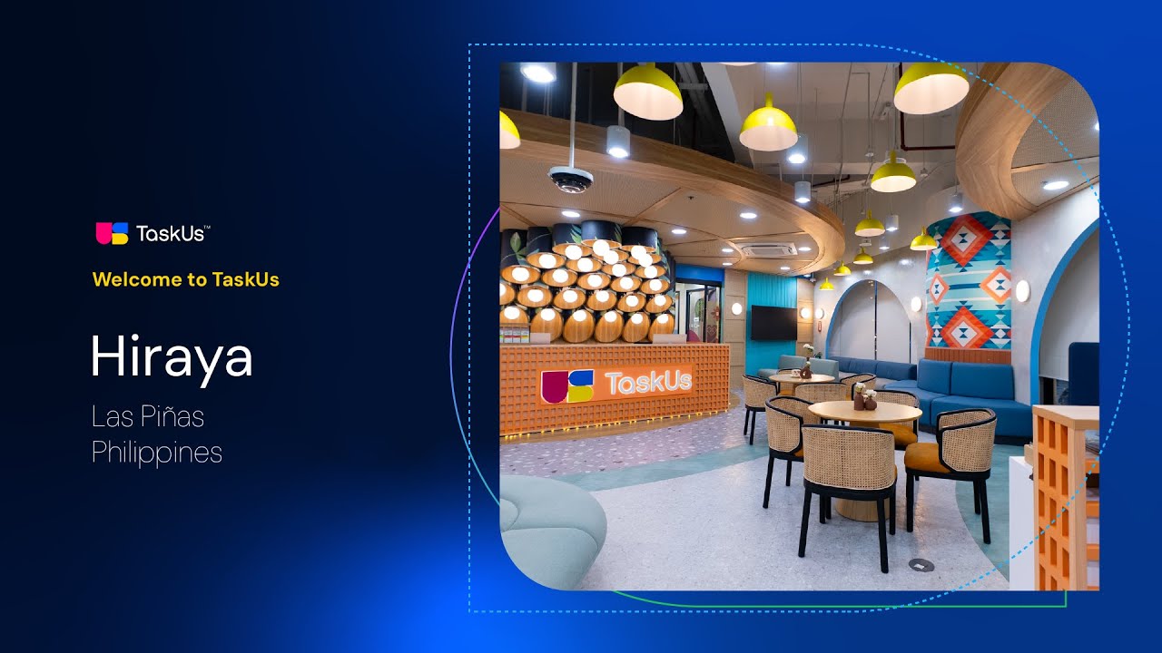 Welcome to TaskUs Hiraya