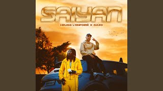 Saiyan (feat. Gazo)