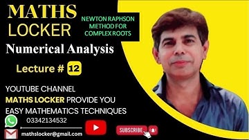 Newton Raphson Method | Complex Roots | Numerical Analysis | Maths Locker