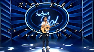 Download Lagu Je TENU DHOOP lAGIYA BEY SONG BY RITO RIBA || INDIAN IDOL TOP 13 SONG || LYRICSBYRISANGTAMANG #Idols MP3 Download Lagu Je TENU DHOOP lAGIYA BEY SONG BY RITO RIBA || INDIAN IDOL TOP 13 SONG || LYRICSBYRISANGTAMANG #Idols MP3