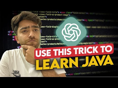 It's a Game Changer! How to Learn JAVA Fast using ChatGPT?