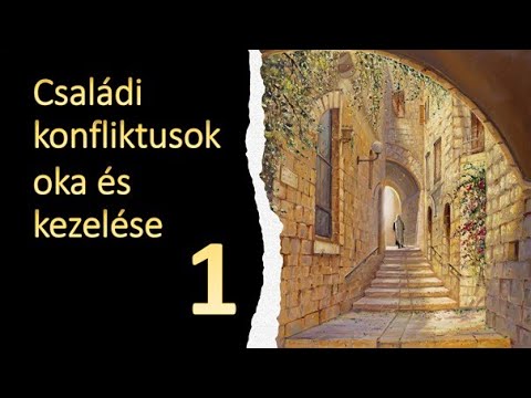 Családi konfliktusok oka és kezelés