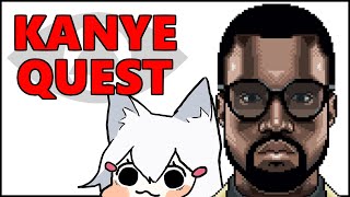 [ KANYE QUEST ] i want to ascend as a real IDOL ! [ Phase-Connect ]