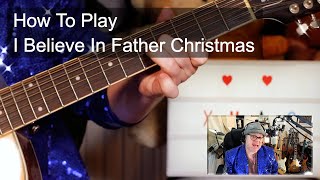 39I Believe In Father Christmas39 Greg Lake Guitar Lesson