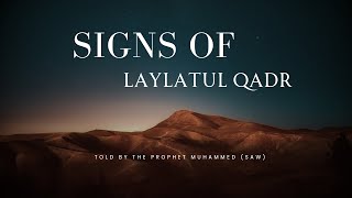huge signs of laylatul qadar #laylatul_qadr #signsoflaylatulqadr #muhammed
