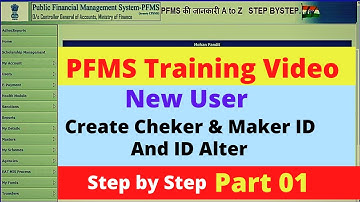 PFMS Training Video Part 01|| PFMS New User || Create Cheker and Maker ID in PFMS || PFMS ||
