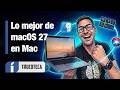 macOS 27 Golden Gate tiene 10 MARAVILLAS para Mac que son pura MAGIA