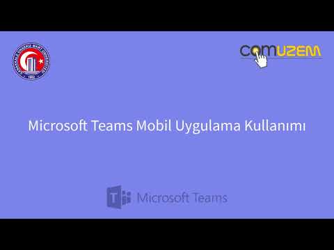 Microsoft Teams Mobil Uygulama Kullanımı