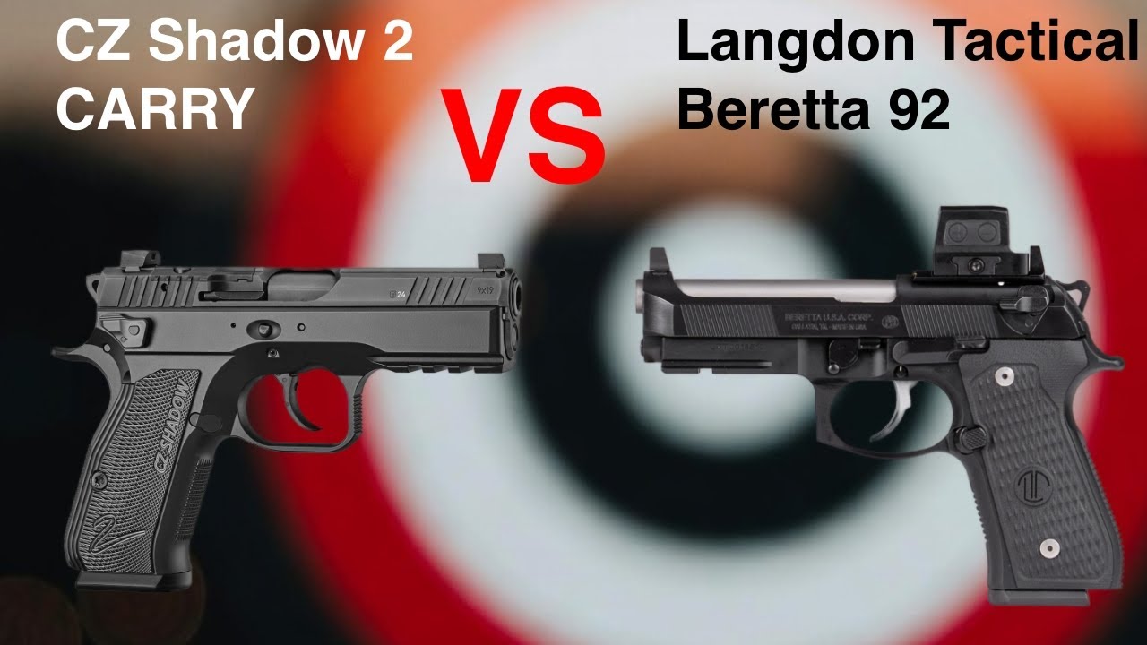 Langdon Tactical Beretta 92 Centurion vs CZ Shadow 2 Carry - Battle of DA / SA Pistols