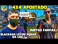 BLACKN444 FAZ JOGADA INACREDITÁVEL CONTRA LOS GRANDES E FAZ O P - 4X4 VALENDO MIL REAIS !