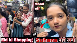 Shopping Time Suhana Was Crying Suhana Roshan Vlogs