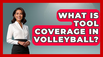 What Is Tool Coverage In Volleyball? - The Volleyball Hub