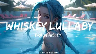 Brad Paisley - Whiskey Lullaby (Lyrics) ft. Alison Krauss  || Music Valery