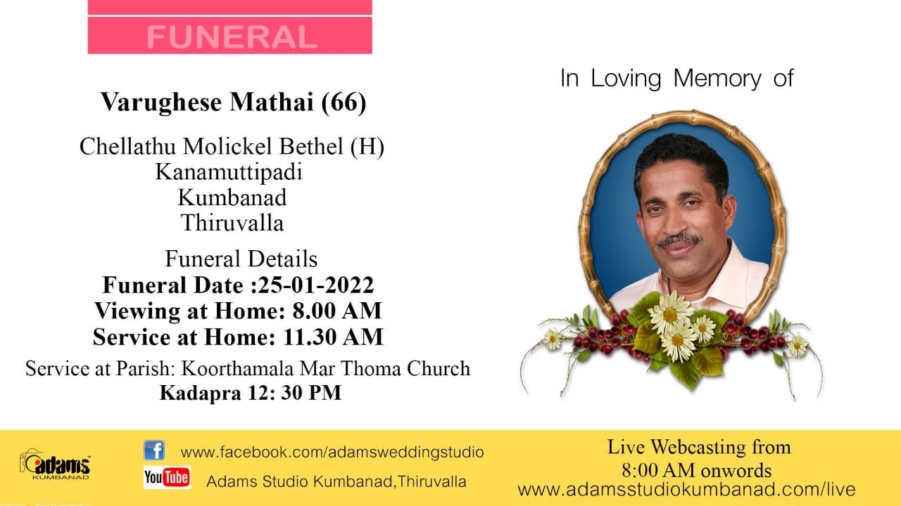 Funeral Service Of Mathai Varughese Vettikalayil In India
