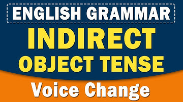 Passive Voice by taking Indirect Object | Indirect Object Tense | English Grammar | Home Revise