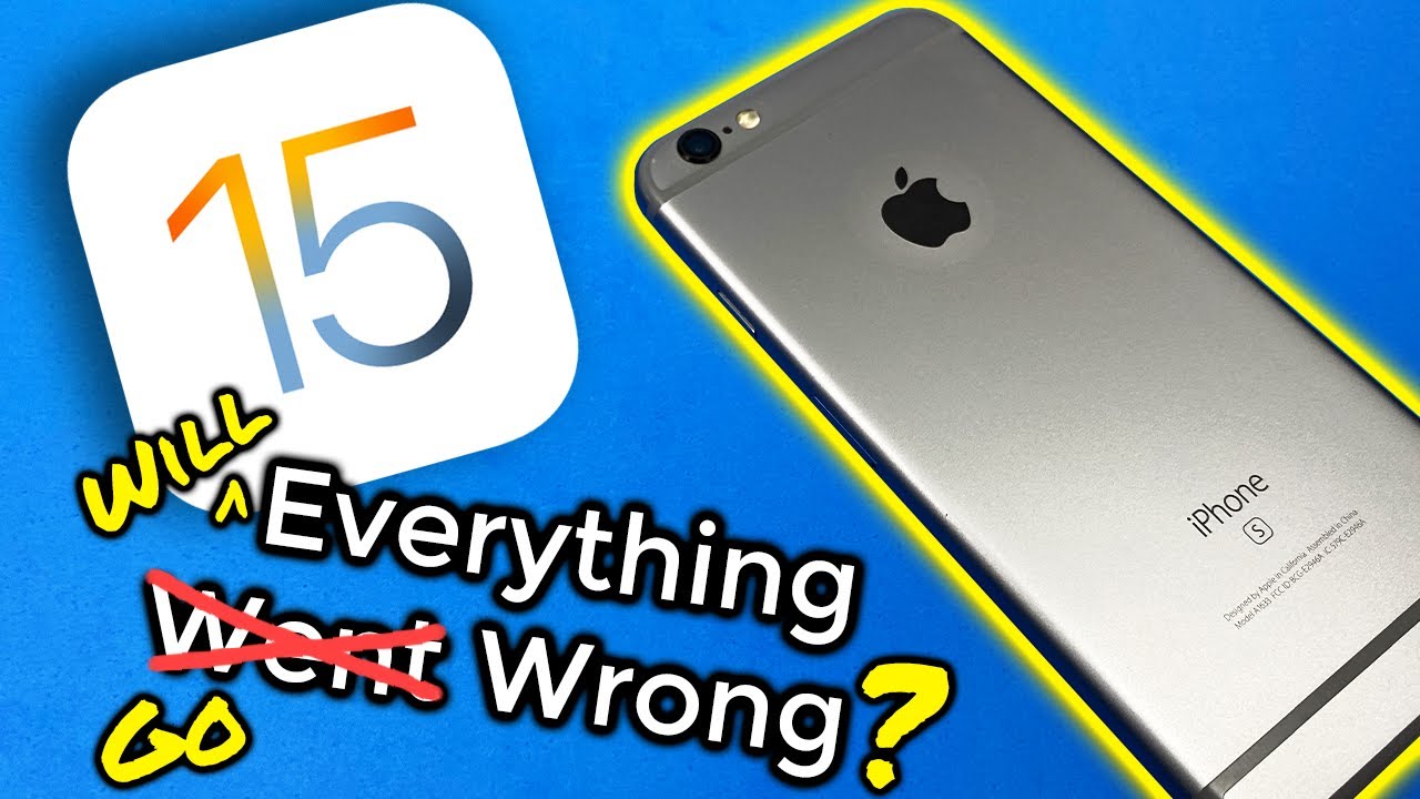 Installing Ios 15 On An Iphone 6s Again The Final Release Youtube