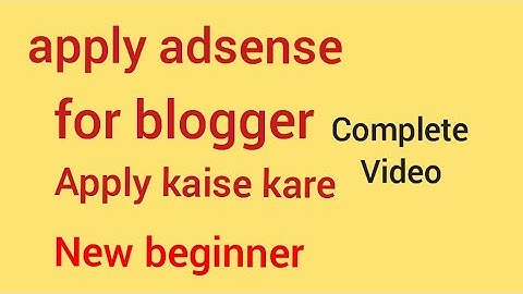 how to apply adsense for blogger 2021