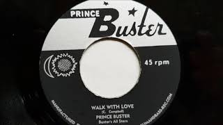 Prince Buster Walk With Love Buster&#39;s All Stars