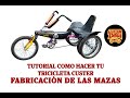 Tutorial como hacer las mazas para la transmisón Custer