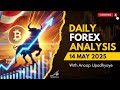 Daily Forex Market Analysis | 14 MAY 2025 | Anoop Upadhyaye | Trade with AK