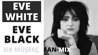 SIOUXSIE AND THE BANSHEES - Eve White / Eve Black - Fan-Mix 2023