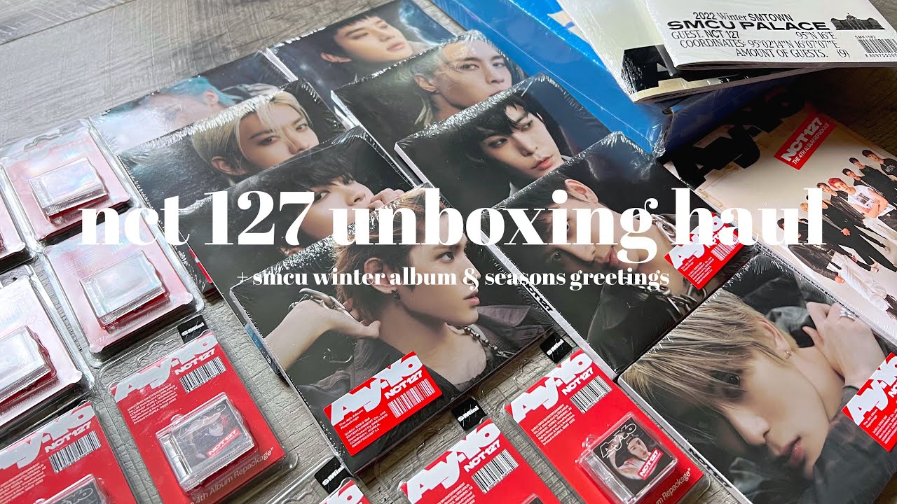unboxing kpop haul ~ all nct 127 ay-yo repackage albums + smcu & sg’s