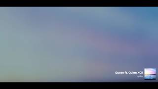 ​ayokay | Queen ft Quinn XCII (lyrics in description)