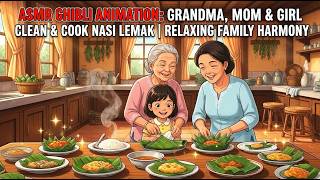 ASMR Ghibli Animation: Grandma, Mom & Girl Clean & Cook Nasi Lemak | Relaxing Family Harmony screenshot 4