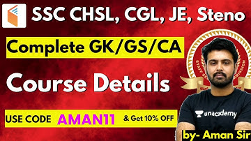 SSC CGL, CHSL, JE, Stenographer | Complete GK/GS/CA Course | Use Code "AMAN11" to Get 10% OFF