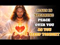 God Hears You and Protects You Tonight | Bible Sleep Meditation