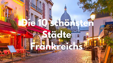 Wo macht man in Frankreich am besten Urlaub?