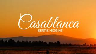 Bertie Higgins  Casablanca s