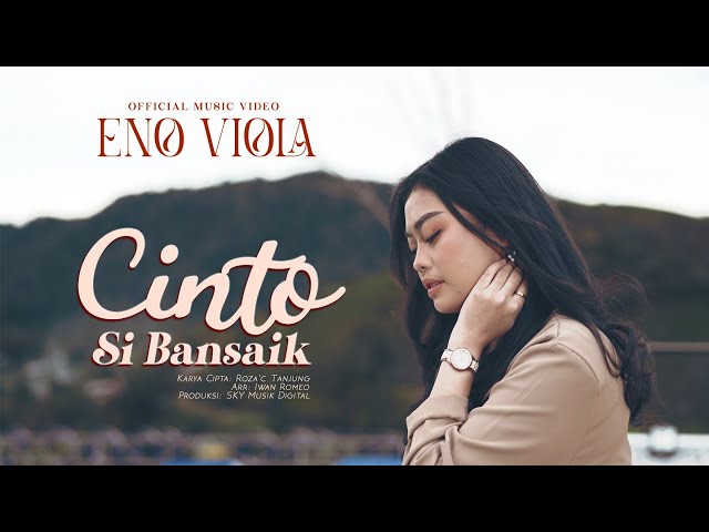 Eno Viola - Cinto Si Bansaik (Official Music Video) class=