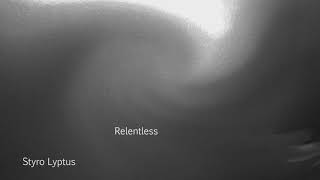 Styro Lyptus - Intonations - Relentless (2013)
