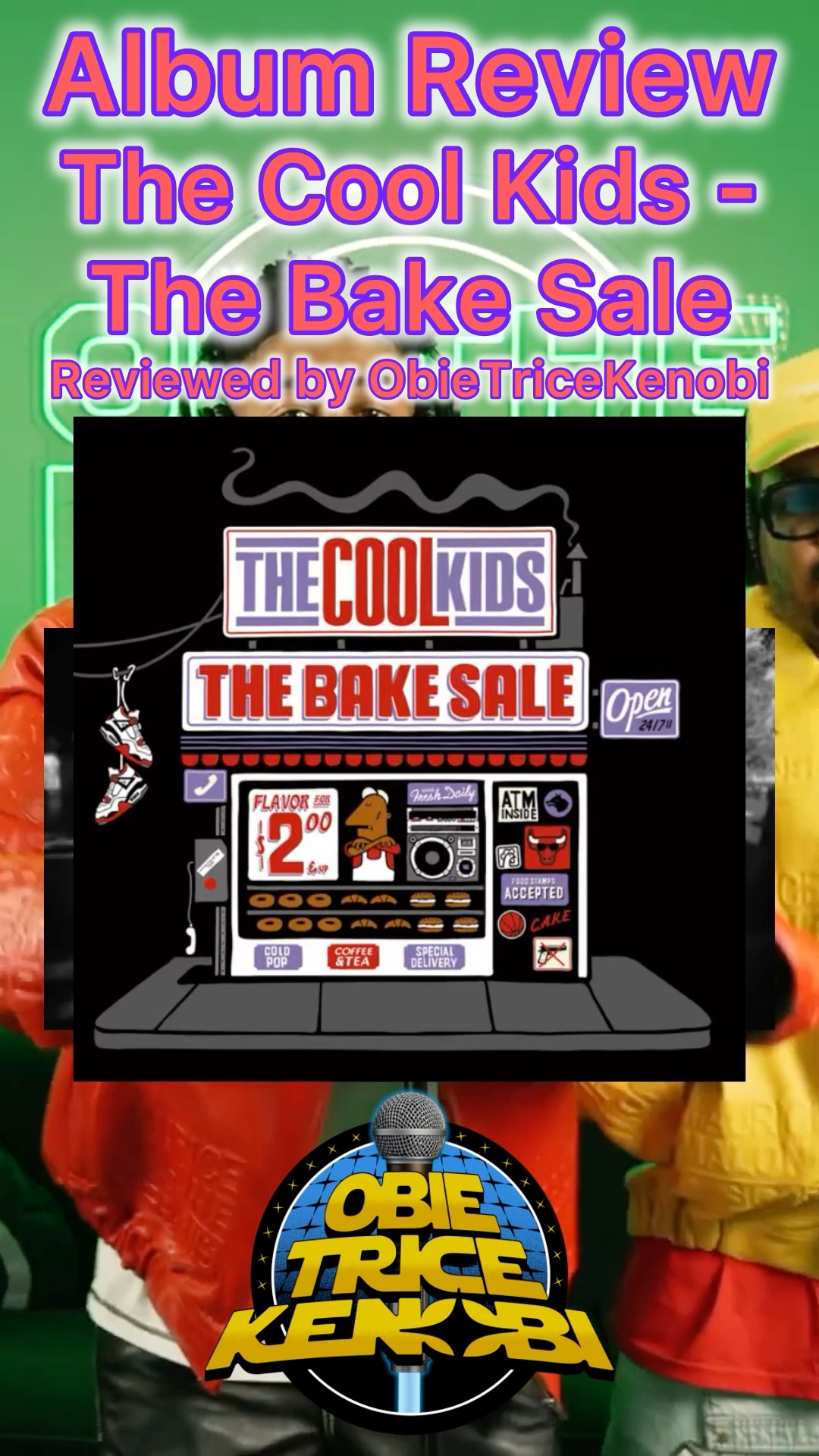 Album Review: The Cool Kids - The Bake Sale - YouTube